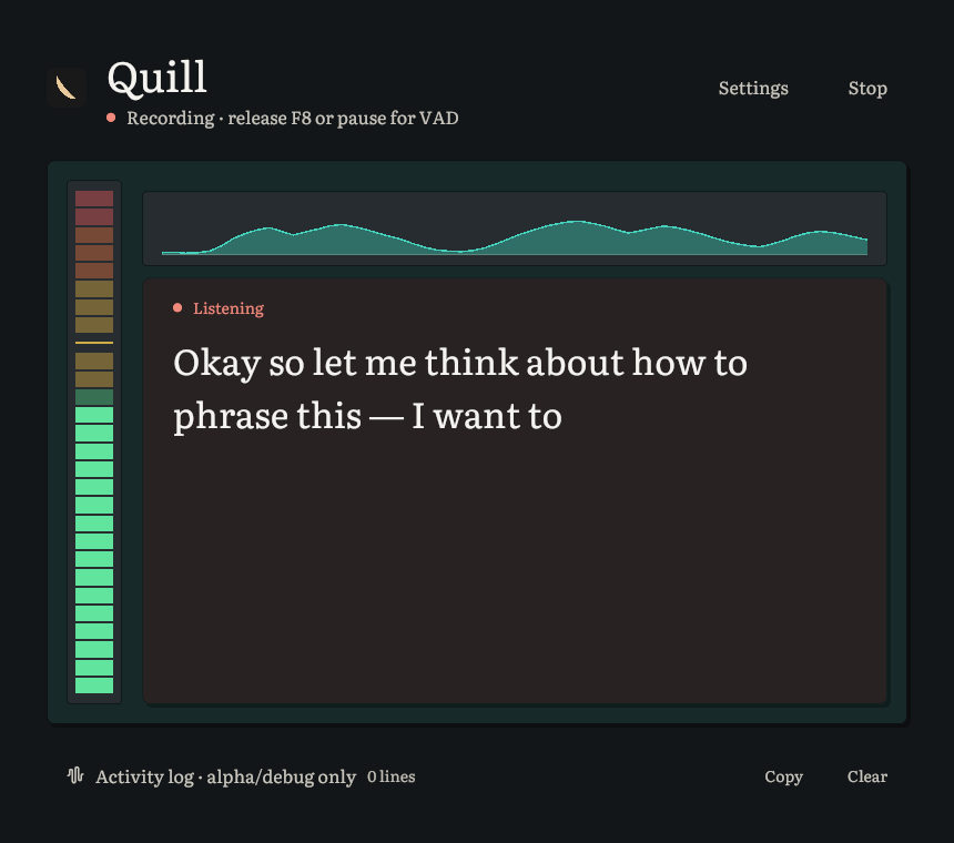 Quill recording state showing a live partial transcript and an audio meter