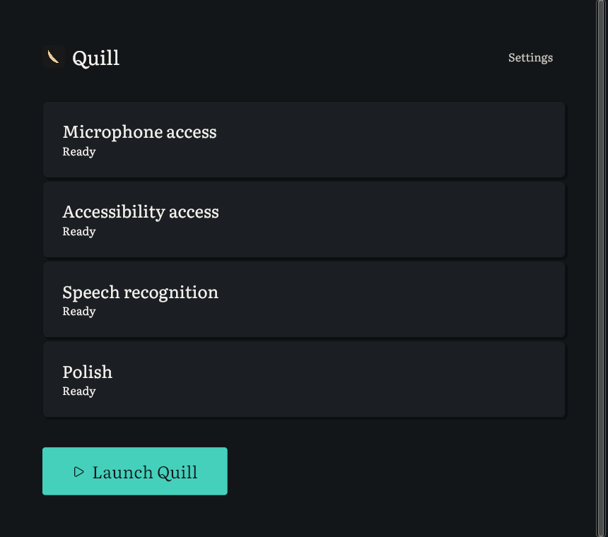 Quill setup view showing microphone, accessibility, Whisper model, and embedded polish readiness checks